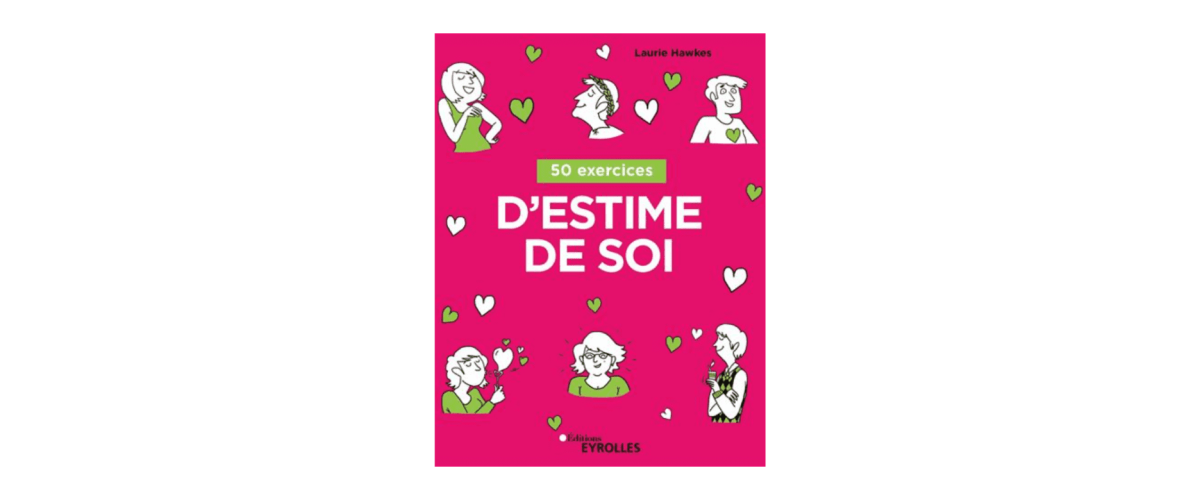 5 livres pour augmenter son estime de soi