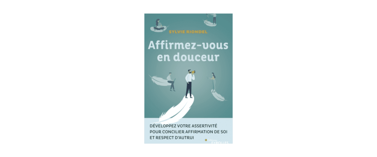 5 livres pour améliorer son assertivité